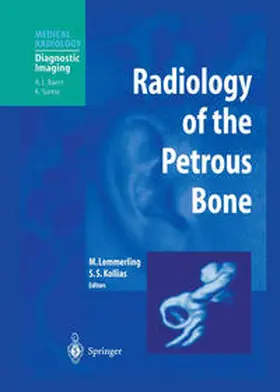 Lemmerling / Kollias |  Radiology of the Petrous Bone | eBook | Sack Fachmedien