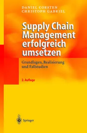 Corsten / Gabriel |  Supply Chain Management erfolgreich umsetzen | eBook | Sack Fachmedien