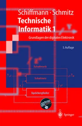 Schiffmann / Schmitz |  Technische Informatik 1 | eBook | Sack Fachmedien