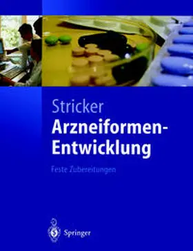 Stricker |  Arzneiformen-Entwicklung | eBook | Sack Fachmedien