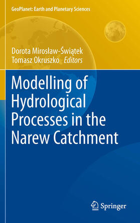 Swiatek / Swiatek / ?wi?tek |  Modelling of Hydrological Processes in the Narew Catchment | eBook | Sack Fachmedien