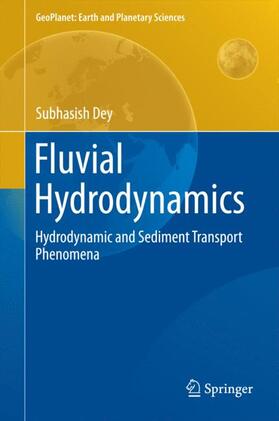 Dey |  Fluvial Hydrodynamics | Buch |  Sack Fachmedien