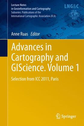 Ruas |  Advances in Cartography and GIScience. Volume 1 | Buch |  Sack Fachmedien