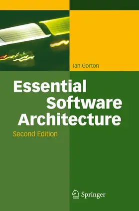 Gorton |  Essential Software Architecture | Buch |  Sack Fachmedien