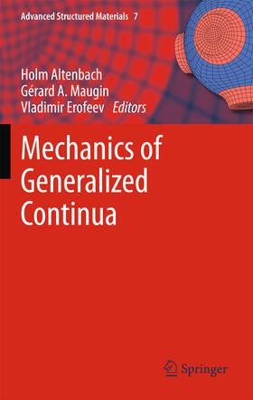 Altenbach / Maugin / Erofeev |  Mechanics of Generalized Continua | eBook | Sack Fachmedien