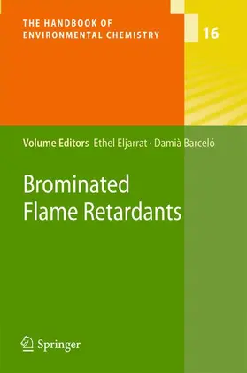 Barceló / Eljarrat |  Brominated Flame Retardants | Buch |  Sack Fachmedien