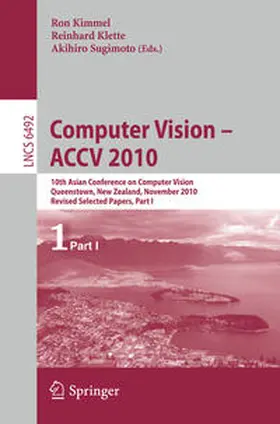 Kimmel / Klette / Sugimoto |  Computer Vision - ACCV 2010 | eBook | Sack Fachmedien