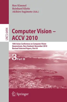 Kimmel / Klette / Sugimoto |  Computer Vision - ACCV 2010 | Buch |  Sack Fachmedien