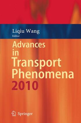 Wang |  Advances in Transport Phenomena | Buch |  Sack Fachmedien