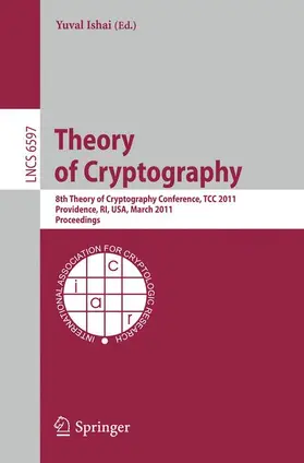 Ishai |  Theory of Cryptography | Buch |  Sack Fachmedien