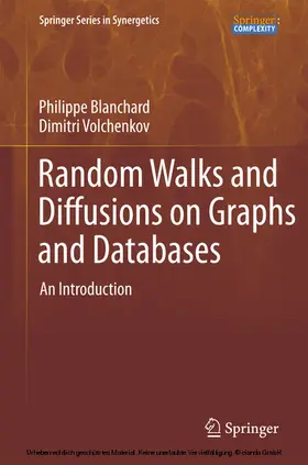 Blanchard / Volchenkov |  Random Walks and Diffusions on Graphs and Databases | eBook | Sack Fachmedien