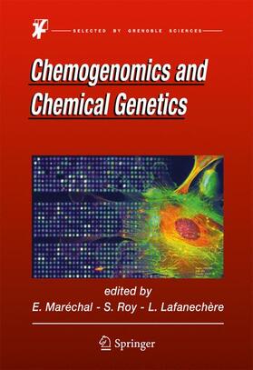 MARECHAL / Lafanechère / Roy |  Chemogenomics and Chemical Genetics | Buch |  Sack Fachmedien