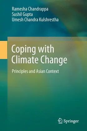 Chandrappa / Kulshrestha / Gupta |  Coping with Climate Change | Buch |  Sack Fachmedien