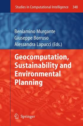 Murgante / Lapucci / Borruso |  Geocomputation, Sustainability and Environmental Planning | Buch |  Sack Fachmedien