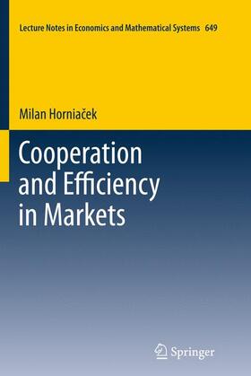 Horniacek / Horniacek |  Cooperation and Efficiency in Markets | Buch |  Sack Fachmedien