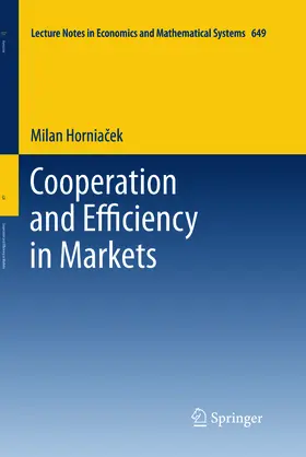 Horniacek / Horniacek |  Cooperation and Efficiency in Markets | eBook | Sack Fachmedien