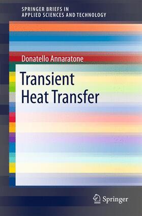 Annaratone |  Transient  Heat  Transfer | Buch |  Sack Fachmedien