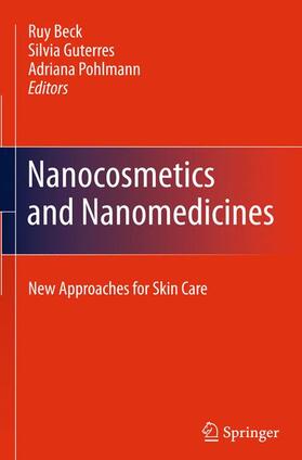 Beck / Pohlmann / Guterres |  Nanocosmetics and Nanomedicines | Buch |  Sack Fachmedien