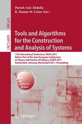 Abdulla / Leino |  Tools and Algorithms for the Construction and Analysis of Systems | Buch |  Sack Fachmedien