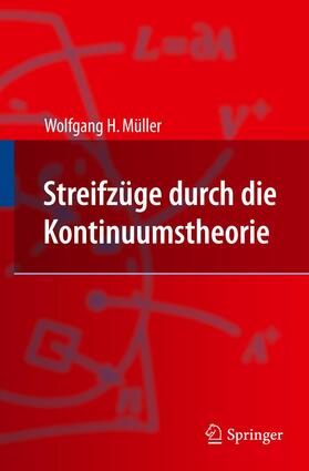 Müller |  Streifzüge durch die Kontinuumstheorie | Buch |  Sack Fachmedien