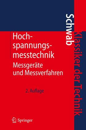 Schwab |  Hochspannungsmesstechnik | Buch |  Sack Fachmedien