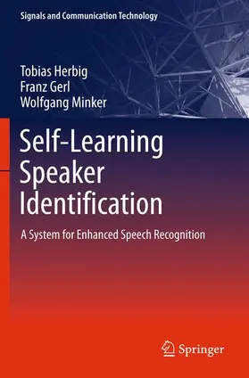 Herbig / Gerl / Minker |  Self-Learning Speaker Identification | Buch |  Sack Fachmedien