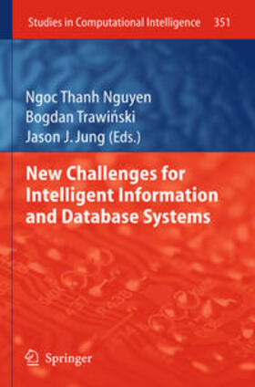 Nguyen / Trawinski / Jung |  New Challenges for Intelligent Information | Buch |  Sack Fachmedien