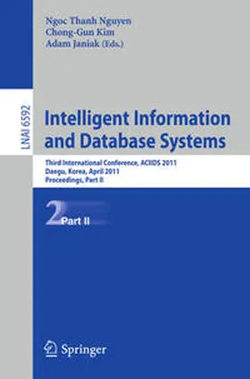 Nguyen / Kim / Janiak |  Intelligent Information and Database Systems | eBook | Sack Fachmedien