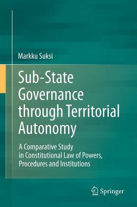 Suksi |  Sub-State Governance through Territorial Autonomy | eBook | Sack Fachmedien