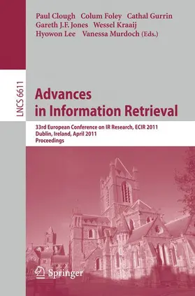 Clough / Foley / Gurrin |  Advances in Information Retrieval | Buch |  Sack Fachmedien