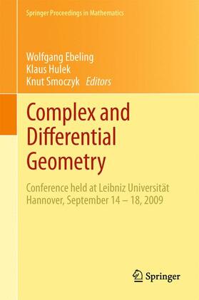Ebeling / Smoczyk / Hulek |  Complex and Differential Geometry | Buch |  Sack Fachmedien