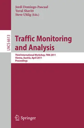 Domingo-Pascual / Shavitt / Uhlig |  Traffic Monitoring and Analysis | eBook | Sack Fachmedien