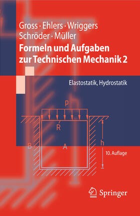Gross / Ehlers / Wriggers |  Formeln und Aufgaben zur Technischen Mechanik 2 | eBook | Sack Fachmedien