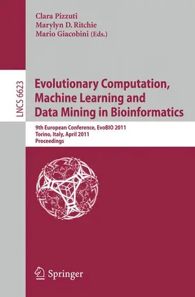 Pizzuti / Ritchie / Giacobini |  Evolutionary Computation, Machine Learning and Data Mining in Bioinformatics | Buch |  Sack Fachmedien