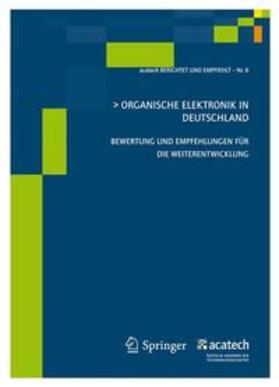 acatech |  Organische Elektronik in Deutschland | Buch |  Sack Fachmedien