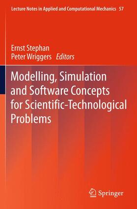 Wriggers / Stephan |  Modelling, Simulation and Software Concepts for Scientific-Technological Problems | Buch |  Sack Fachmedien