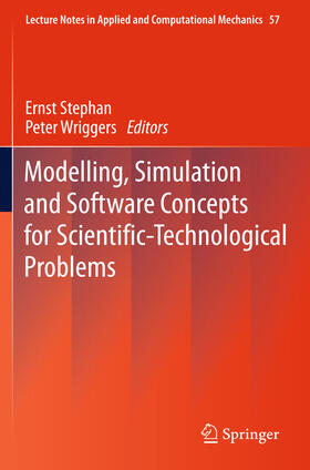 Stephan / Wriggers |  Modelling, Simulation and Software Concepts for Scientific-Technological Problems | eBook | Sack Fachmedien