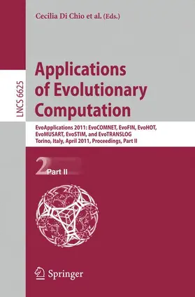 Di Chio |  Applications of Evolutionary Computation | Buch |  Sack Fachmedien