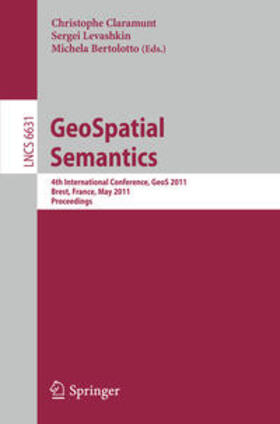Claramunt / Levashkin / Bertolotto |  GeoSpatial Semantics | Buch |  Sack Fachmedien