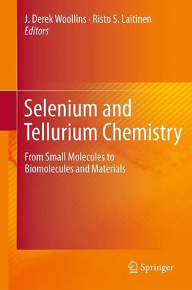 Laitinen / Woollins |  Selenium and Tellurium Chemistry | Buch |  Sack Fachmedien