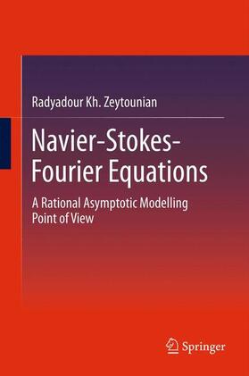 Zeytounian |  Navier-Stokes-Fourier Equations | Buch |  Sack Fachmedien