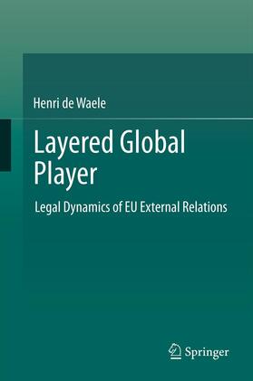de Waele |  Layered Global Player | eBook | Sack Fachmedien