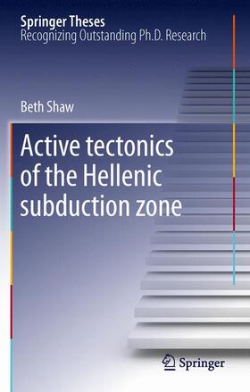 Shaw |  Active tectonics of the Hellenic subduction zone | Buch |  Sack Fachmedien