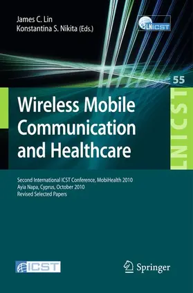 Lin / Nikita |  Wireless Mobile Communication and Healthcare | Buch |  Sack Fachmedien