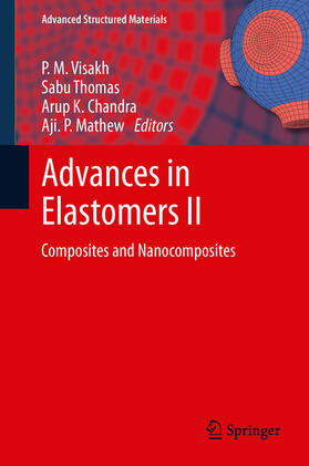 Visakh / Thomas / Chandra |  Advances in Elastomers II | eBook | Sack Fachmedien