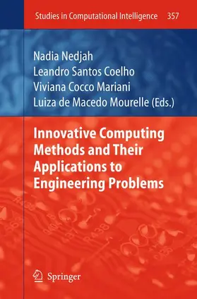 Nedjah / Santos Coelho / Cocco Mariani |  Innovative Computing Methods and their Applications to Engineering Problems | Buch |  Sack Fachmedien