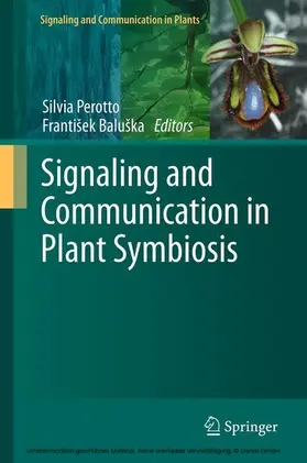 Perotto / Baluška / Baluska |  Signaling and Communication in Plant Symbiosis | eBook | Sack Fachmedien