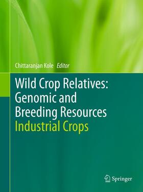 Kole |  Wild Crop Relatives: Genomic and Breeding Resources | eBook | Sack Fachmedien