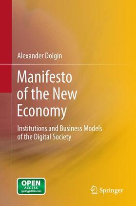 Dolgin |  Manifesto of the New Economy | Buch |  Sack Fachmedien