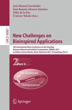Ferrández / Álvarez / de la Paz |  New Challenges on Bioinspired Applications | Buch |  Sack Fachmedien